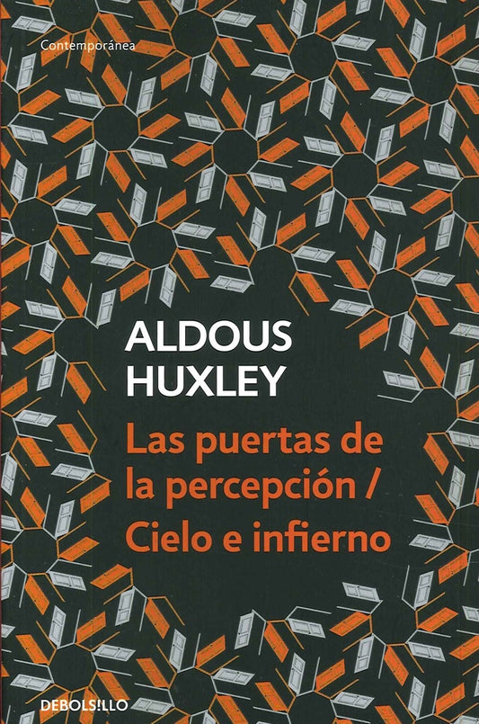 PUERTAS DE LA PERCEPCION, LAS | ALDOUS HUXLEY