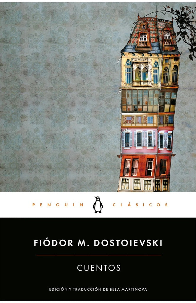 CUENTOS (DOSTOIEVSKI) | FIODOR DOSTOIEVSKI