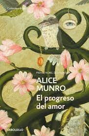 PROGRESO DEL AMOR, EL, Rebaja 90 Bs | ALICE MUNRO