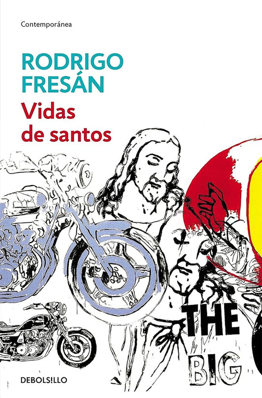 VIDAS DE SANTOS OFERTA 30 Bs. | RODRIGO FRESAN