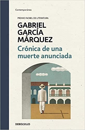 CRONICA DE UNA MUERTE ANUNCIADA.  EMPASTADO. | GABRIEL GARCIA MARQUEZ