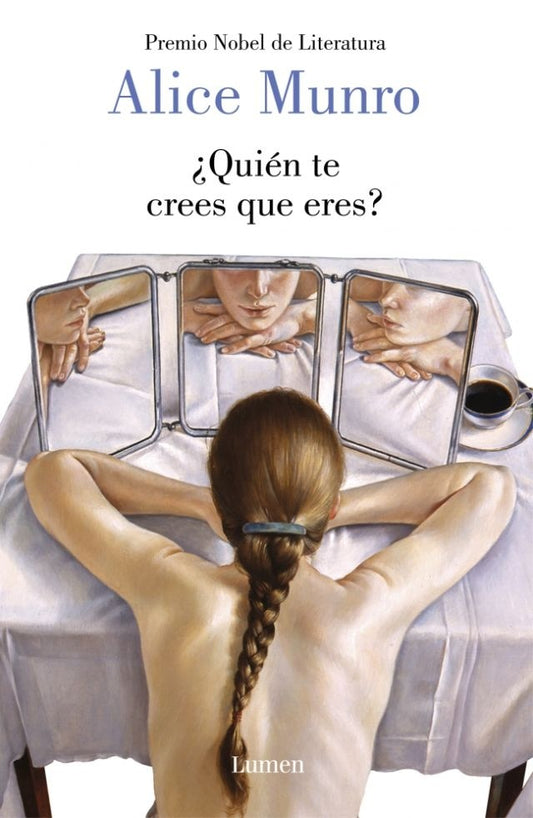 QUIEN TE CREES QUE ERES? | ALICE MUNRO