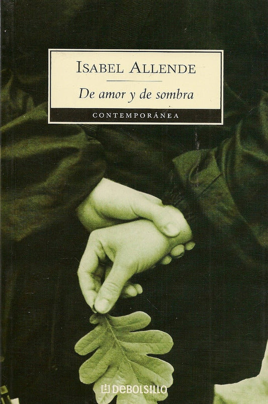 DE AMOR Y DE SOMBRA. | ISABEL ALLENDE