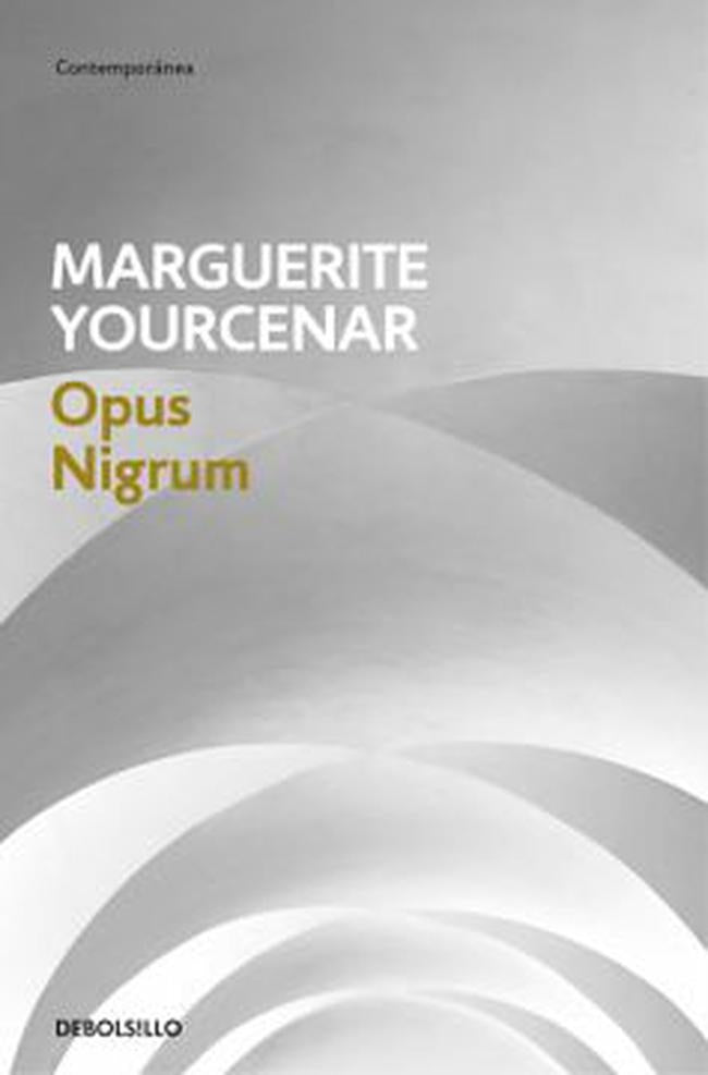 OPUS NIGRUM | MARGUERITE YOURCENAR