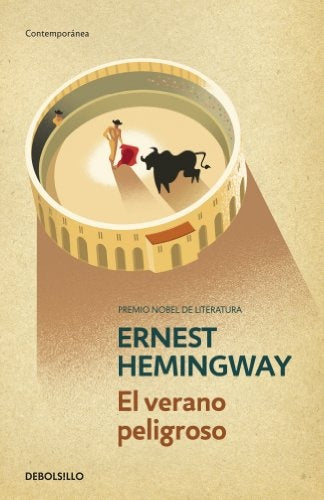 VERANO PELIGROSO, EL. | ERNEST HEMINGWAY