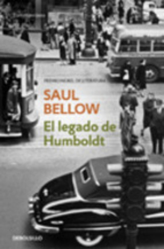 LEGADO DE HUMBOLDT, EL | SAUL BELLOW