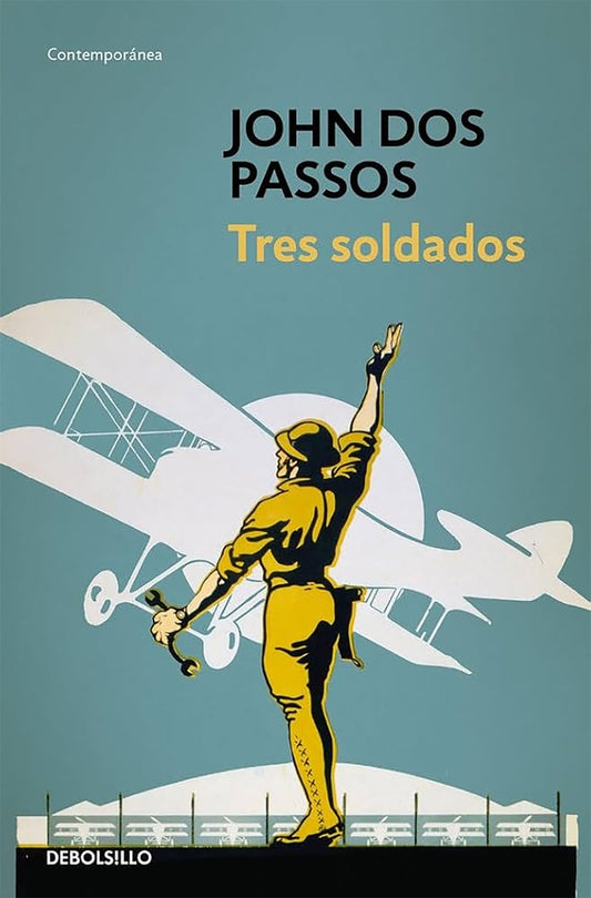 TRES SOLDADOS OFERTA 50 Bs. | JOHN DOS PASSOS