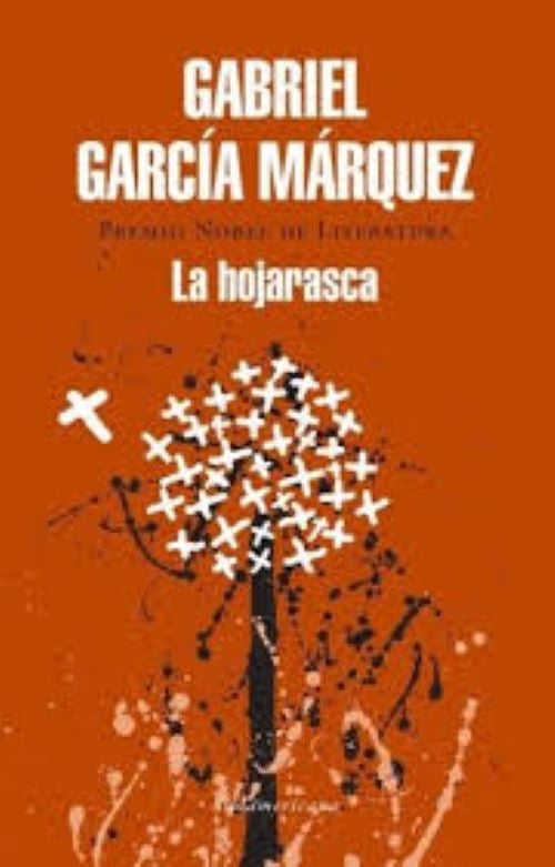 HOJARASCA, LA. | GABRIEL GARCIA MARQUEZ