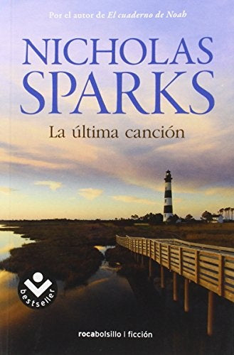 ULTIMA CANCION, LA Rebaja 70 Bs | NICHOLAS SPARKS