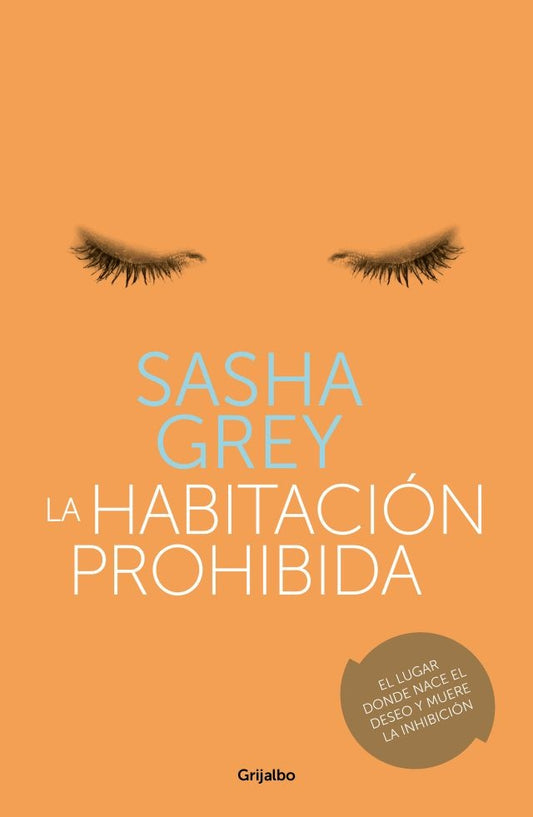 HABITACION PROHIBIDA, LA | SASHA GREY