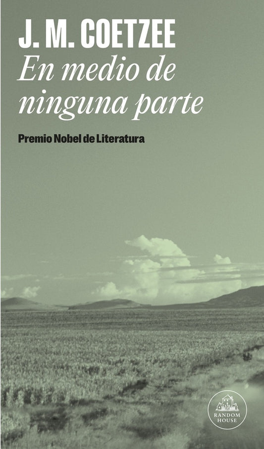 EN MEDIO DE NINGUNA PARTE | J.M. COETZEE