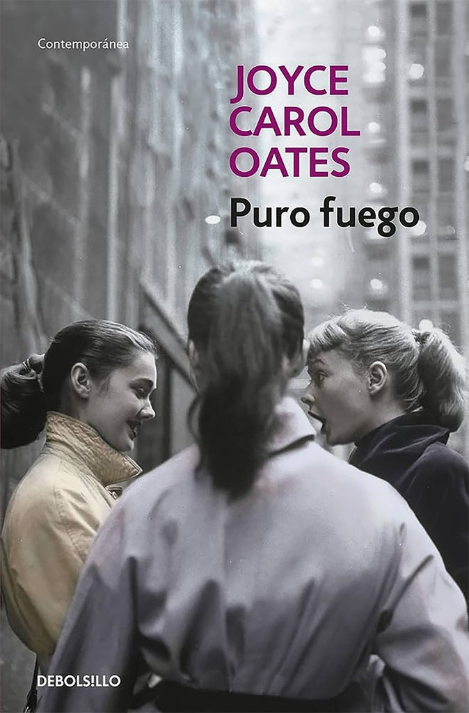 PURO FUEGO | JOYCE CAROL OATES