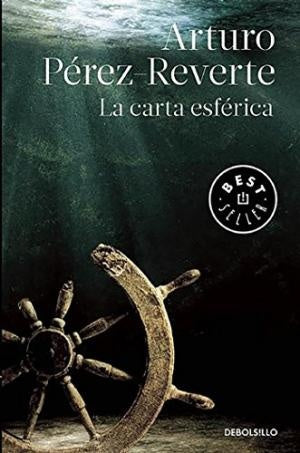 CARTA ESFERICA, LA. | ARTURO PEREZ REVERTE