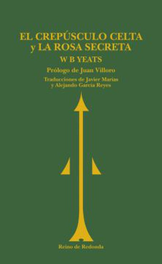CREPUSCULO CELTA Y LA ROSA SECRETA, EL Rebaja 150 Bs | WILLIAM YEATS