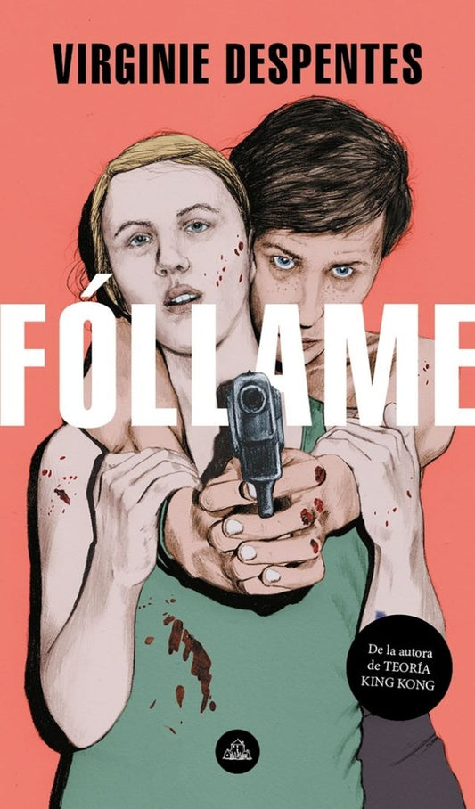 FOLLAME | VIRGINIE DESPENTES