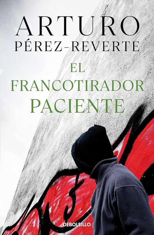 FRANCOTIRADOR PACIENTE, EL | ARTURO PEREZ REVERTE