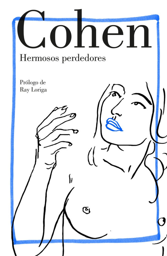 HERMOSOS PERDEDORES | LEONARD COHEN