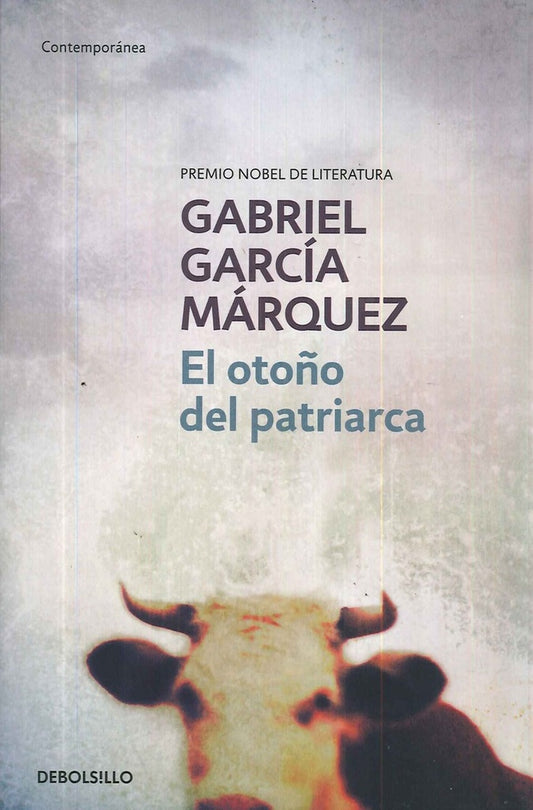 OTOÑO DEL PATRIARCA, EL | GABRIEL GARCIA MARQUEZ