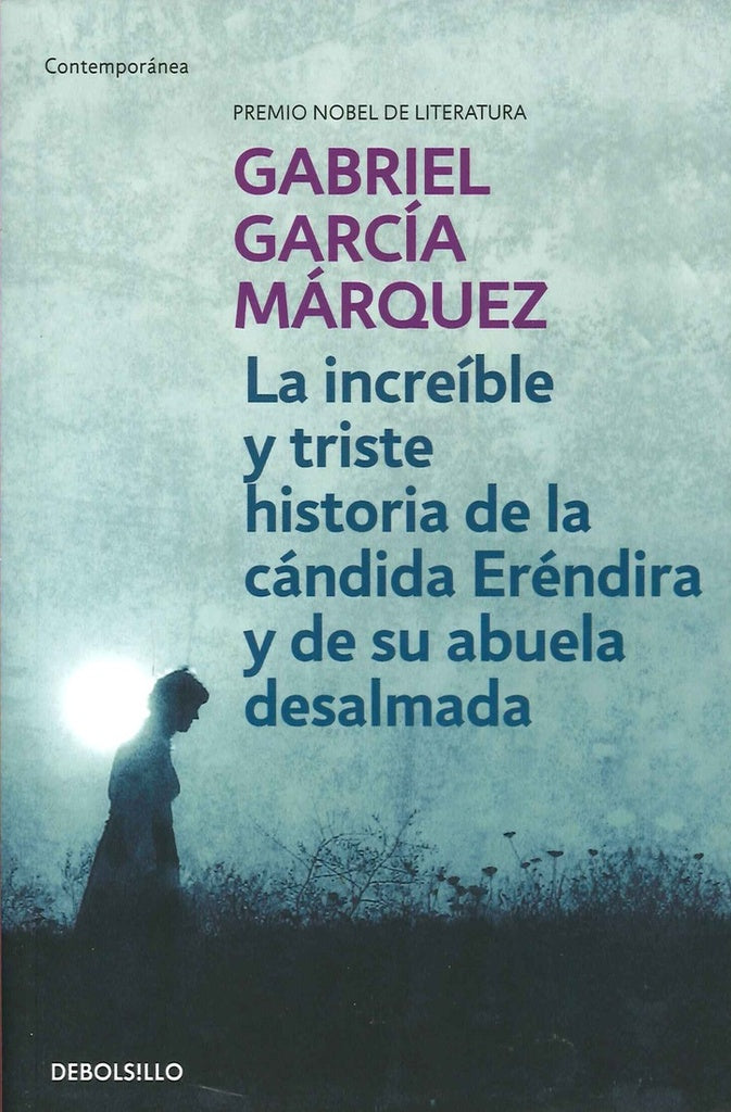 INCREIBLE Y TRISTE HISTORIA DE LA CANDIDA ERENDIRA | GABRIEL GARCIA MARQUEZ