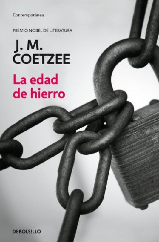 EDAD DE HIERRO, LA . | J.M. COETZEE