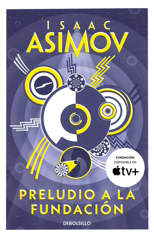 PRELUDIO A LA FUNDACION | ISAAC ASIMOV