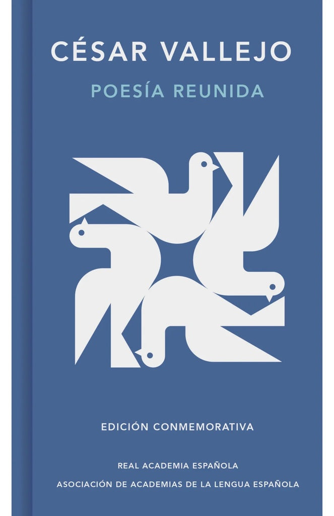 POESIA REUNIDA. EDICION CONMEMORATIVA | CESAR VALLEJO