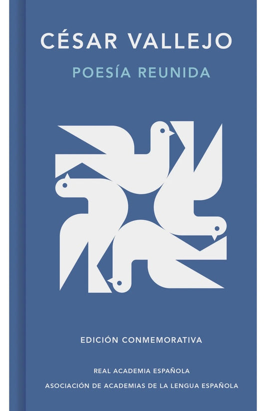 POESIA REUNIDA. EDICION CONMEMORATIVA | CESAR VALLEJO
