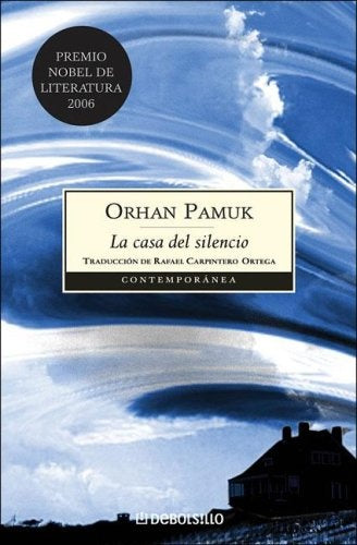 CASA DEL SILENCIO, LA. Rebaja 60 Bs | ORHAN PAMUK