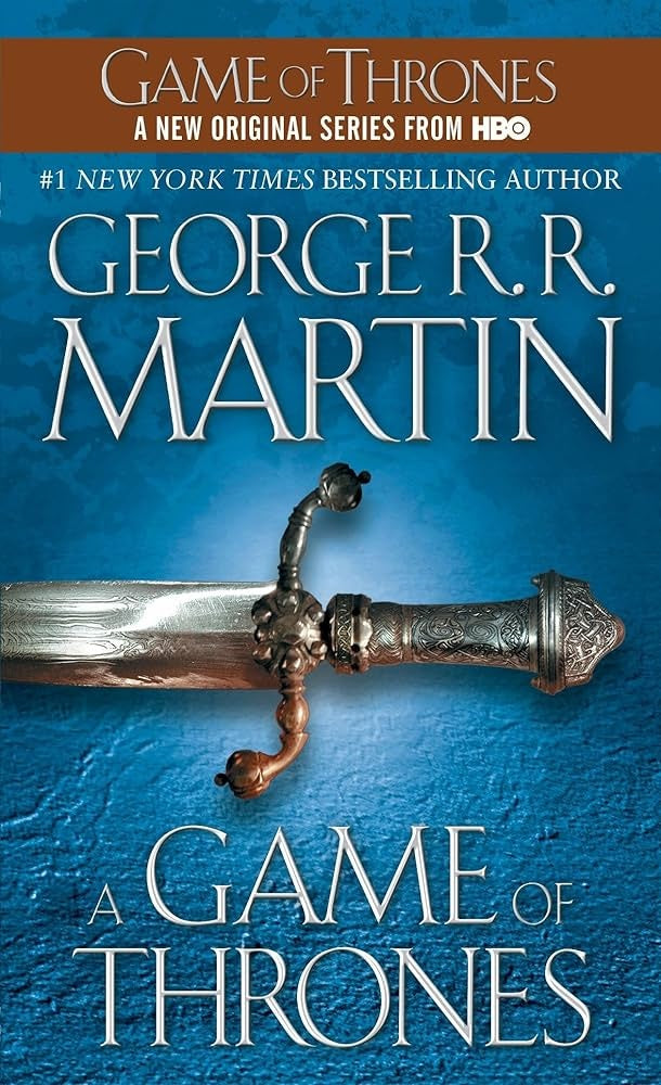 GAME OF THRONES, A | GEORGE R.R. MARTIN