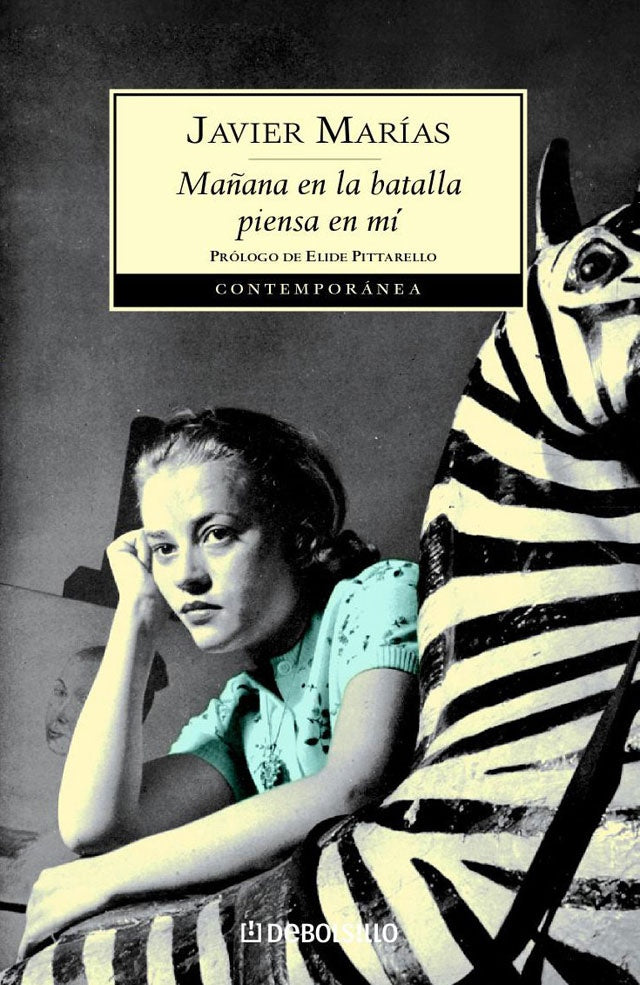 MAÑANA EN LA BATALLA PIENSA EN MI | JAVIER MARIAS