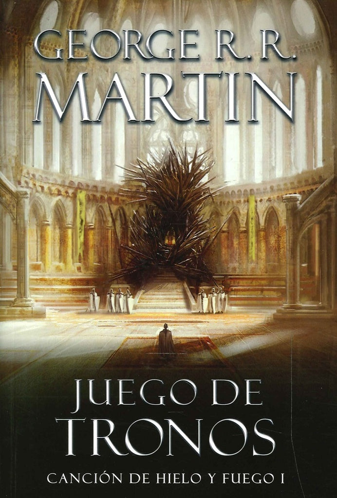 JUEGO DE TRONOS. CANCION DE HIELO Y FUEGO I  | GEORGE R.R. MARTIN