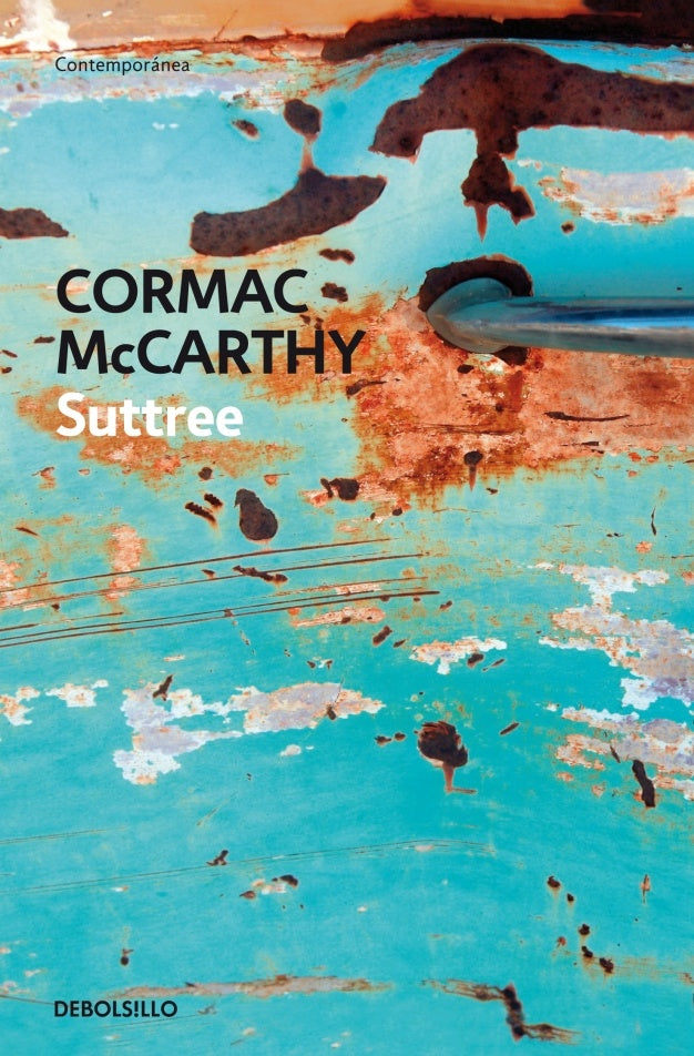 SUTTREE | CORMAC MCCARTHY
