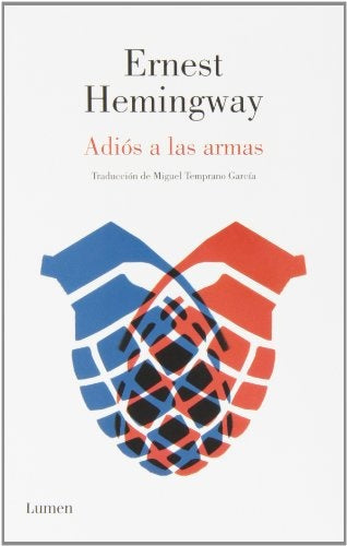ADIOS A LAS ARMAS | ERNEST HEMINGWAY