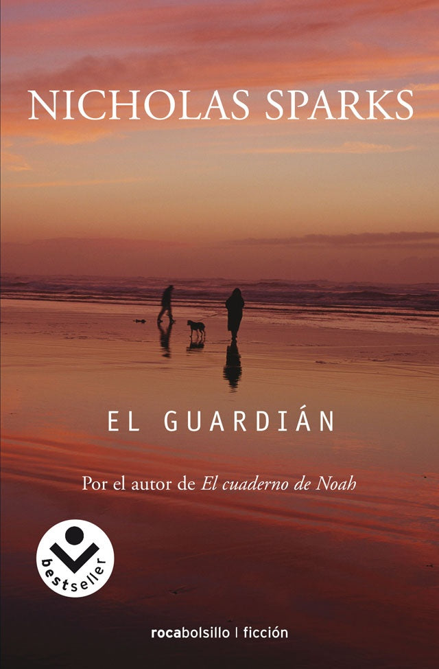 GUARDIAN, EL Rebaja 70 Bs | NICHOLAS SPARKS