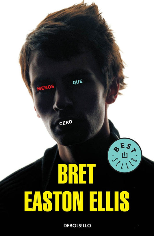MENOS QUE CERO | BRET EASTON