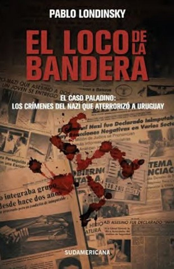 LOCO DE LA BANDERA, EL | PABLO LONDINSKY