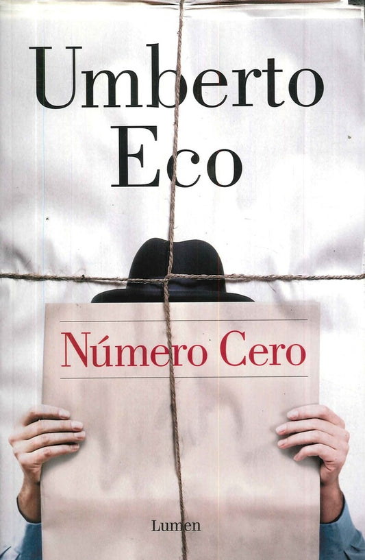 NUMERO CERO. | UMBERTO ECO