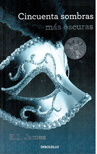 CINCUENTA SOMBRAS MAS OSCURAS. DE BOLSILLO  Rebaja 54 Bs. | E.L. JAMES