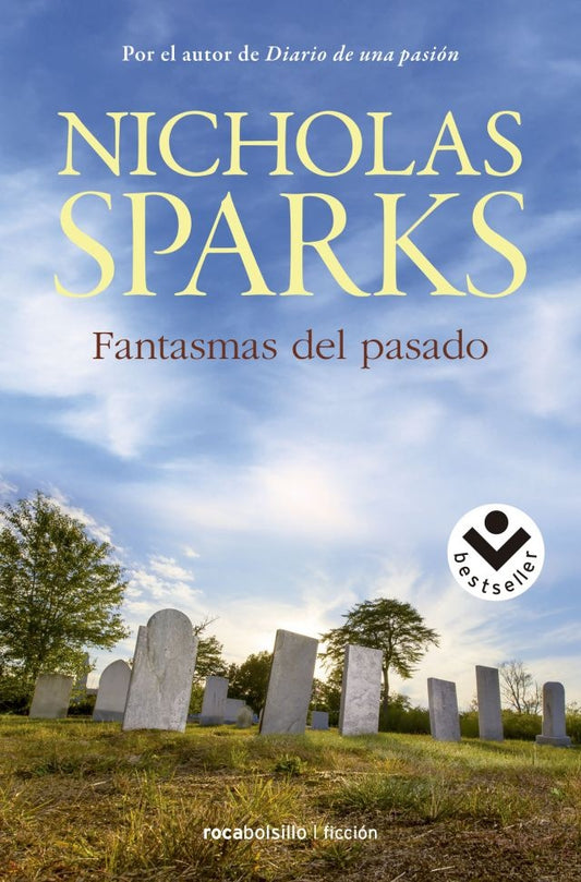 FANTASMAS DEL PASADO Rebaja 70 Bs. | NICHOLAS SPARKS