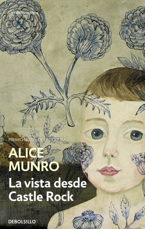 VISTA DESDE CASTLE ROCK. LA | ALICE MUNRO
