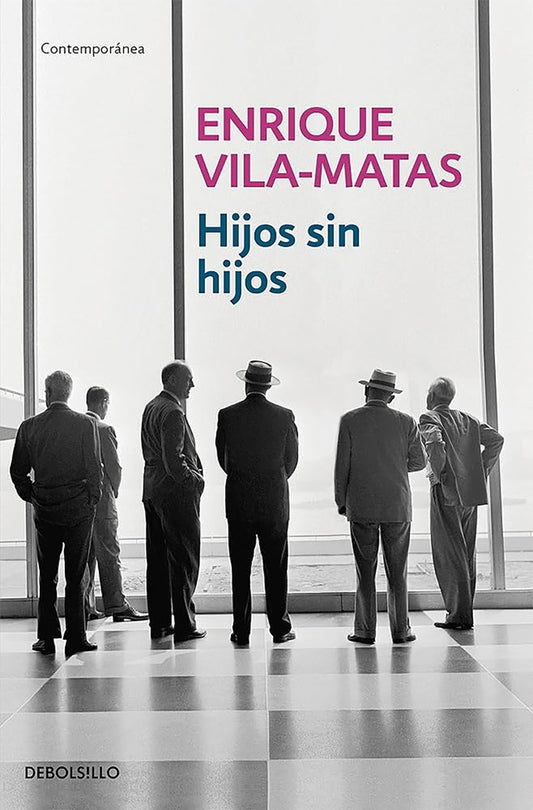 HIJOS SIN HIJOS Rebaja 75 Bs | ENRIQUE VILA-MATAS