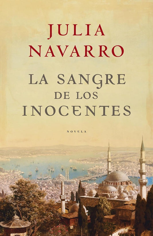 SANGRE DE LOS INOCENTES, LA | JULIA NAVARRO