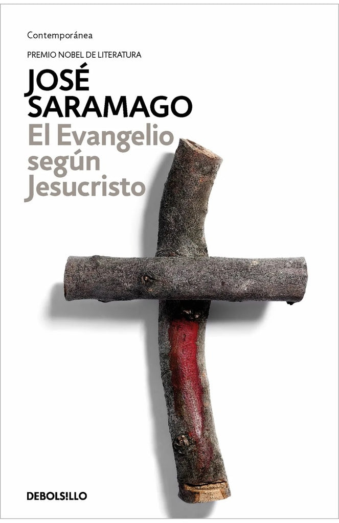 EVANGELIO SEGUN JESUCRISTO, EL | JOSE SARAMAGO