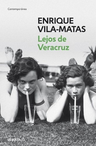 LEJOS DE VERACRUZ Rebaja 80 Bs | ENRIQUE VILA-MATAS