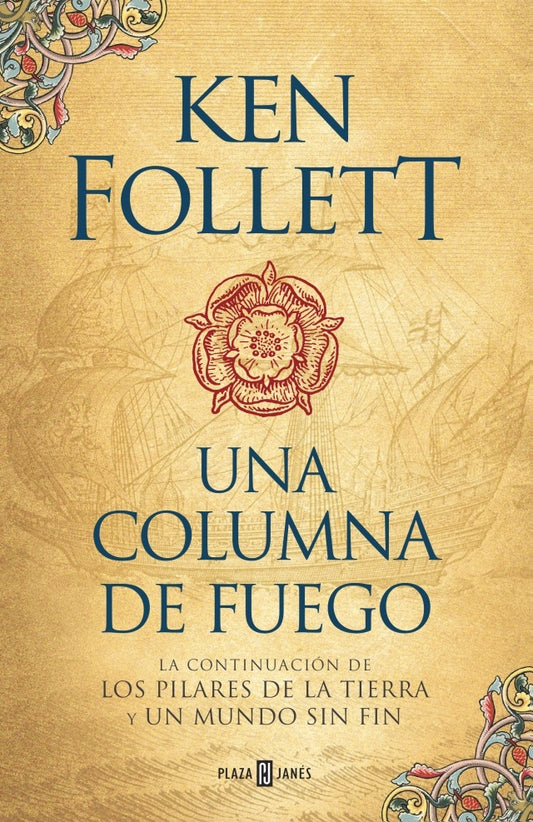 UNA COLUMNA DE FUEGO | KEN FOLLETT