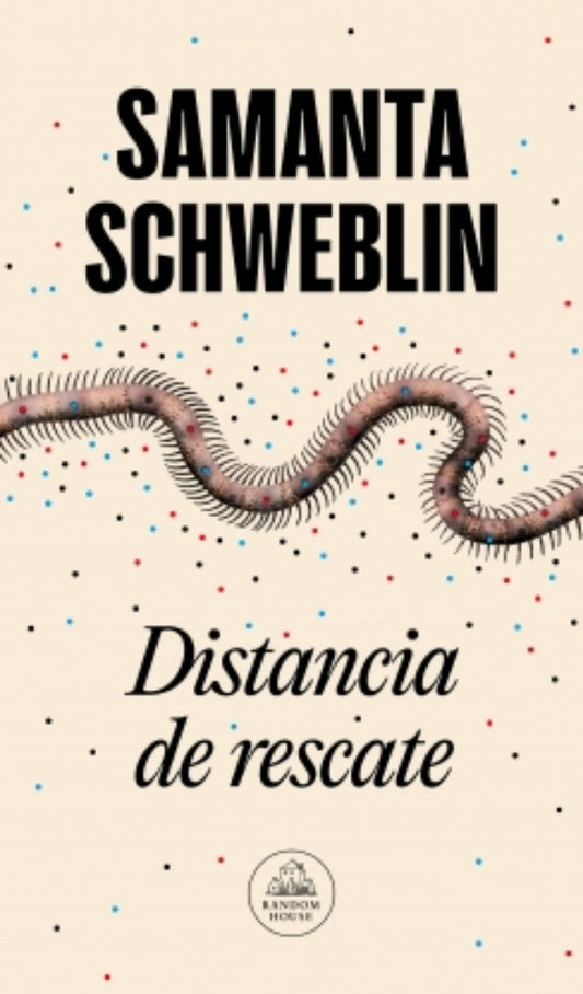 DISTANCIA DE RESCATE | SAMANTA SCHWEBLIN