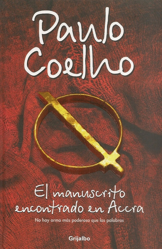 MANUSCRITO ENCONTRADO EN ACCRA** Rebaja 55 Bs | PAULO COELHO