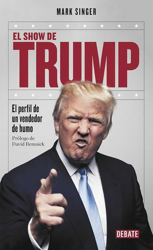 SHOW DE TRUMP, EL OFERTA 60 Bs. | MARK SINGER