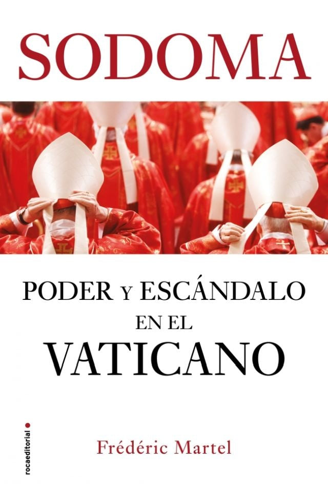 SODOMA.  PODER Y ESCANDALO EN EL VATICANO | FREDERIC MARTEL