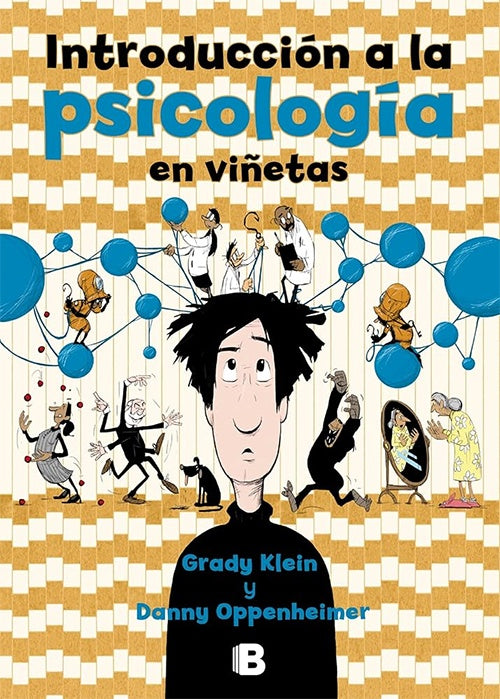 INTRODUCCION A LA PSICOLOGIA EN VIÑETAS | GRADY KLEIN